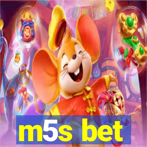 m5s bet